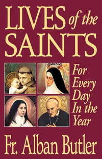 Cover of Lives of the Saints: For Every Day in the Year
